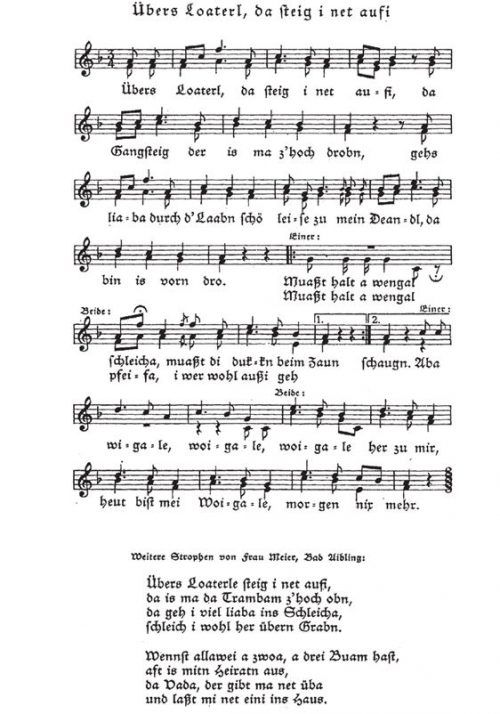 In mehreren Orten hat Kiem Pauli das Liebeslied „Übers Loaterl ...“ mit dem Refrain „Aba wiagale, woigale ...“ aufgeschrieben, beispielsweise auch in Bad Aibling.