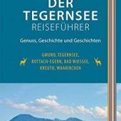 Einmal um den Tegernsee, bitte!