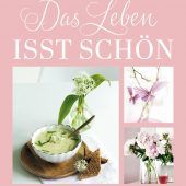 Das Leben isst schön