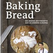 Baking Bread – Europa bäckt