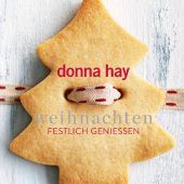 Weihnachten festlich genießen