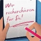 Wir recherchieren für Sie!