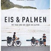 Mit Rad und Ski über die Alpen