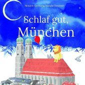 Schlaf gut, München!