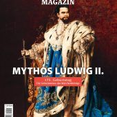 Neuerscheinung: Ein Magazin zum 175. Geburtstag des Märchenkönigs