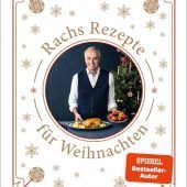 Rachs Rezepte für Weihnachten Nanettes Backbuch