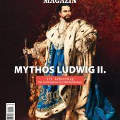 Unser Magazin über Ludwig II.
