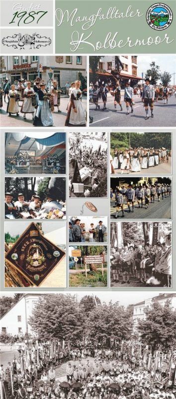 Im Jahr 1987 richtete der Trachtenverein D‘Mangfalltaler Kolbermoor das Gautrachtenfest aus, wie auf dem Banner dokumentiert.
