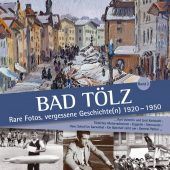 Episoden zur Tölzer Geschichte: Zeppeline und General Patton
