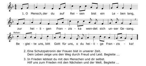Der Gedenktag der heiligen Franziska ist am 9. März. Die Melodie stammt aus der Sammlung Scheierling, die Textneugestaltung von Eva Bruckner und Ernst Schusser (1969). re