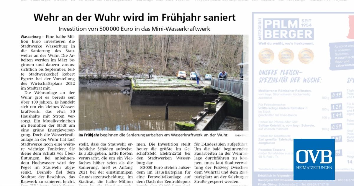 Wehr an der Wuhr wird im Frühjahr saniert OVB Heimatzeitungen
