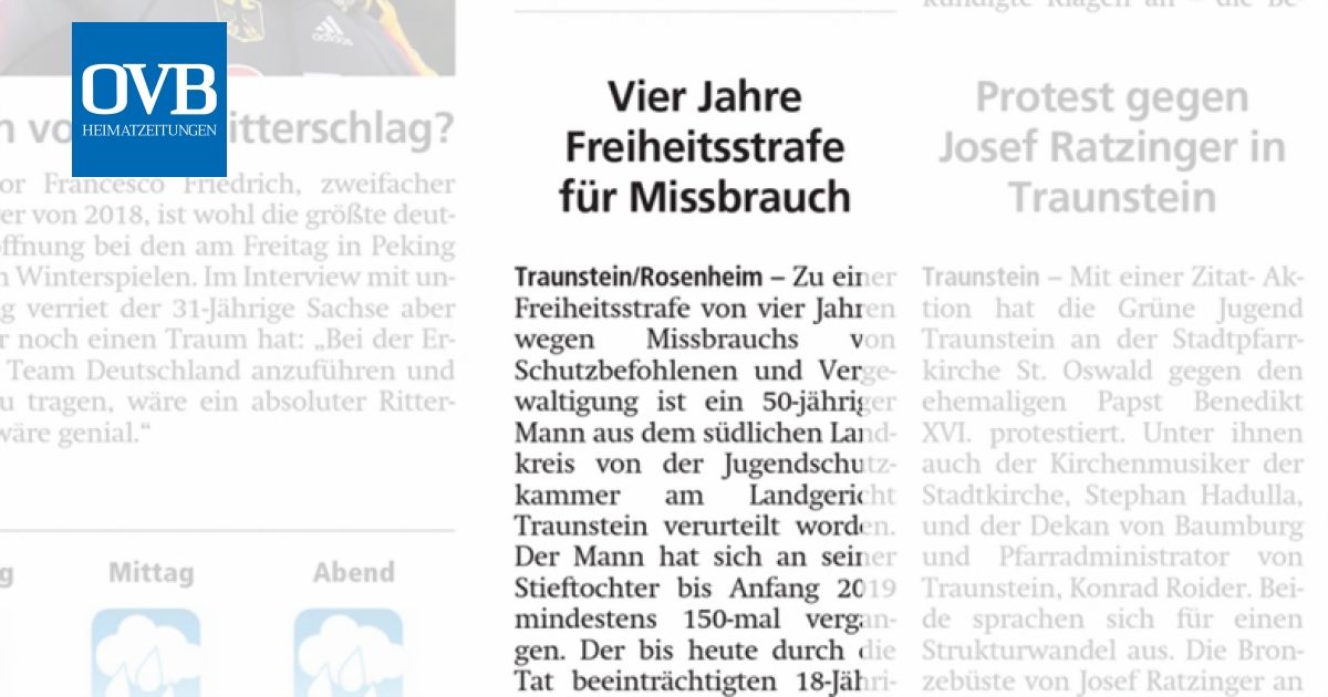 Vier Jahre Freiheitsstrafe für Missbrauch - OVB Heimatzeitungen