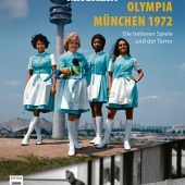 Olympia München 1972 – das neue Magazin