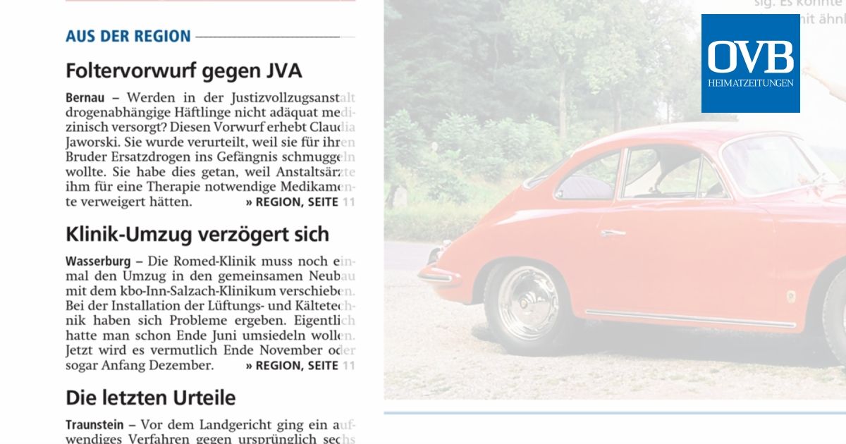 Foltervorwurf gegen JVA KlinikUmzug verzögert sich Die letzten Urteile KünstlerPaar stellt aus