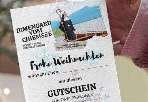 Der Geschenk-Gutschein kann gegen eine Karte für das „Irmengard vom Chiemsee“-Stück eingetauscht werden. Foto ammelburger
