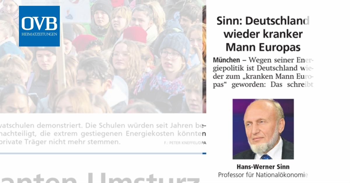 Sinn: Deutschland wieder kranker Mann Europas - OVB Heimatzeitungen