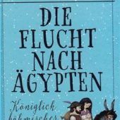 Von Bethlehem nach Ägypten geht’s durch Böhmen
