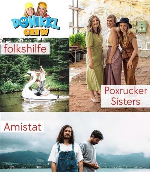 Besondere Highlights an den Jubiläumstagen bei WEKO in Pfarrkirchen: Amistat, Folkshilfe und Poxrucker Sisters und die Donikkl Crew.
