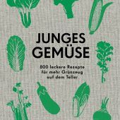 Junges Gemüse – 800 Rezepte Voilà – französisch backen