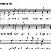 „Grüaß enk alle mitanand …“