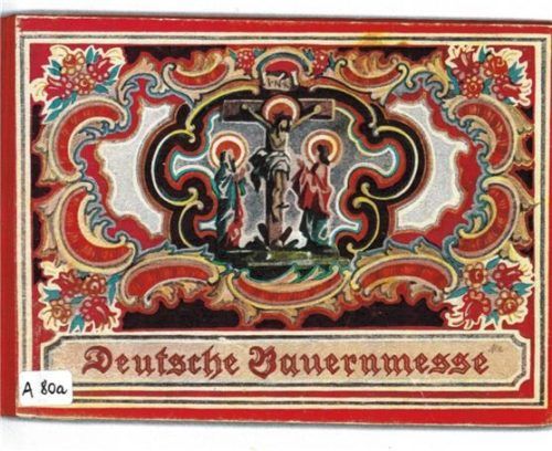 Die Titelseite der „Deutschen Bauernmesse“ von Annette Thoma (aus der Sammlung Kammerer), gedruckt 1948. EBES-Volksmusik