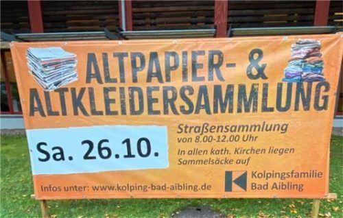 Mit diesem Transparent als Blickfang hofft die Kolpingsfamilie auf eine Steigerung der Sammelmengen. Foto Kotter