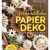 Noch mehr festliche Bastelideen