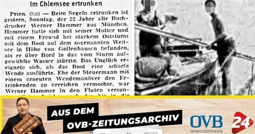 Die Meldung zum Ertrinkungstod von Werner H. im Oberbayerischen Volksblatt (OVB) vom 11. Oktober 1965 (links) und ein Bild von H. und seiner Mutter im OVB vom 7. Oktober 1968 (rechts). Foto OVB Media Grafik/ Stadtarchiv