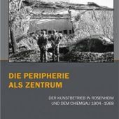 Als die städtische Galerie die Stadt Rosenheim ins Zentrum rückte