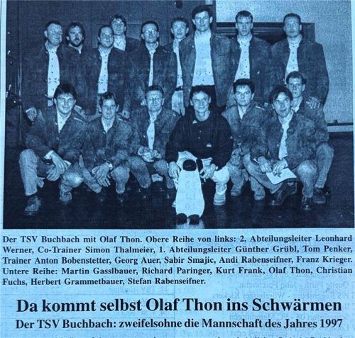 Der TSV Buchbach wurde im Winter 1997 sogar ins Sportstudio eingeladen.Beinschuss